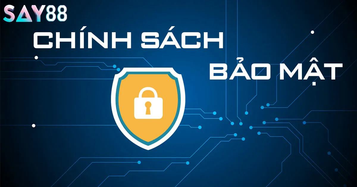 Tác dụng của chính sách bảo mật
